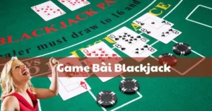 Hướng Dẫn Chơi Blackjack Tại HM88 Chi Tiết Nhất Cho Người Mới